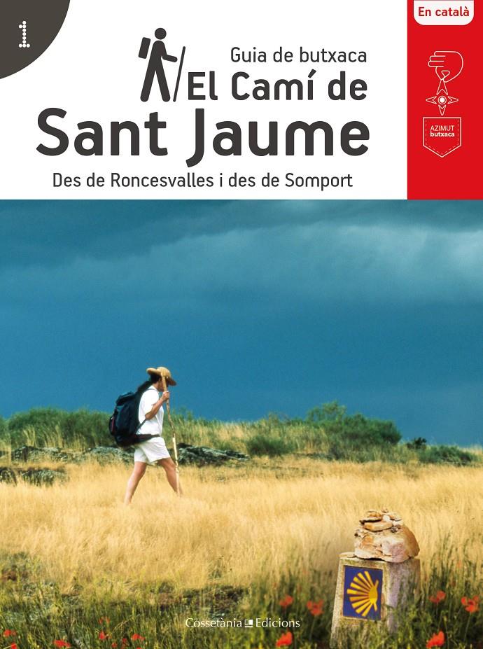 EL CAMÍ DE SANT JAUME | 9788490346174 | AUTOR AUTOR, SENSE | Llibreria Ombra | Llibreria online de Rubí, Barcelona | Comprar llibres en català i castellà online