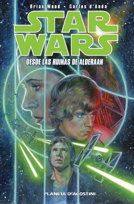 STAR WARS 2 DESDE LAS RUINAS DE ALDERAAN | 9788415921660 | BRIAN WOOD/CARLOS D'ANDA | Llibreria Ombra | Llibreria online de Rubí, Barcelona | Comprar llibres en català i castellà online