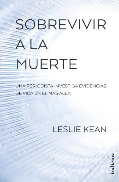 SOBREVIVIR A LA MUERTE | 9788415732297 | KEAN, LESLIE | Llibreria Ombra | Llibreria online de Rubí, Barcelona | Comprar llibres en català i castellà online