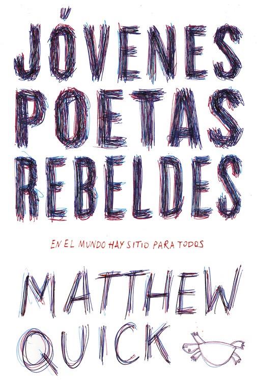 JÓVENES POETAS REBELDES | 9788420484440 | QUICK, MATTHEW M. | Llibreria Ombra | Llibreria online de Rubí, Barcelona | Comprar llibres en català i castellà online