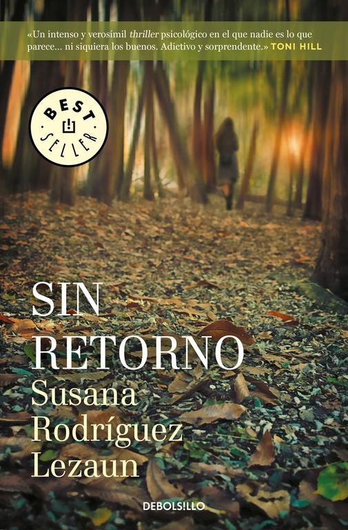 SIN RETORNO | 9788466339612 | RODRIGUEZ LEZAUN, SUSANA | Llibreria Ombra | Llibreria online de Rubí, Barcelona | Comprar llibres en català i castellà online