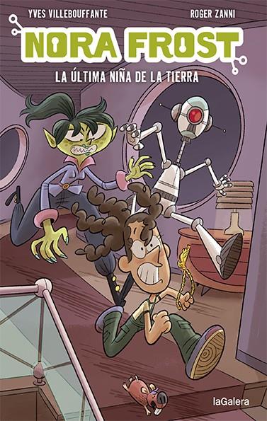 NORA FROST. LA ÚLTIMA NIÑA DE LA TIERRA | 9788424672553 | VILLEBOUFFANTE, YVES | Llibreria Ombra | Llibreria online de Rubí, Barcelona | Comprar llibres en català i castellà online