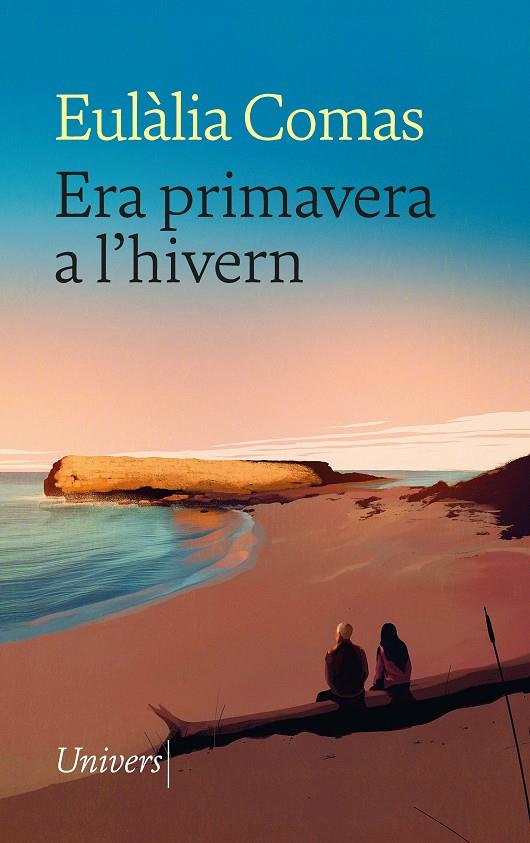 ERA PRIMAVERA A L'HIVERN | 9788419721181 | COMAS LAMARCA, EULÀLIA | Llibreria Ombra | Llibreria online de Rubí, Barcelona | Comprar llibres en català i castellà online