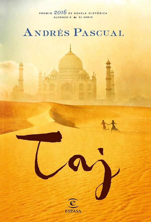 TAJ | 9788467048308 | ANDRÉS PASCUAL | Llibreria Ombra | Llibreria online de Rubí, Barcelona | Comprar llibres en català i castellà online