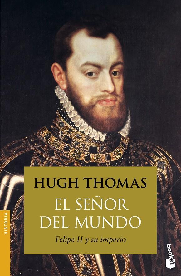 EL SEÑOR DEL MUNDO | 9788408154228 | HUGH THOMAS | Llibreria Ombra | Llibreria online de Rubí, Barcelona | Comprar llibres en català i castellà online