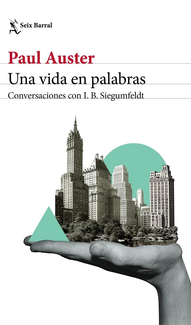 UNA VIDA EN PALABRAS | 9788432233869 | AUSTER, PAUL/SIEGUMFELDT, INGE-BIRGITTE | Llibreria Ombra | Llibreria online de Rubí, Barcelona | Comprar llibres en català i castellà online