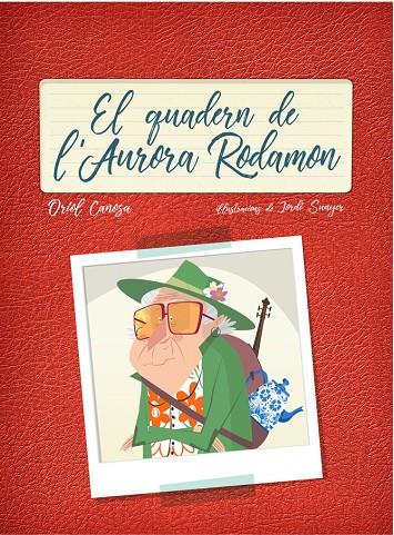 EL QUADERN DE L'AURORA RODAMON | 9788447936724 | CANOSA MASLLORENS, ORIOL | Llibreria Ombra | Llibreria online de Rubí, Barcelona | Comprar llibres en català i castellà online