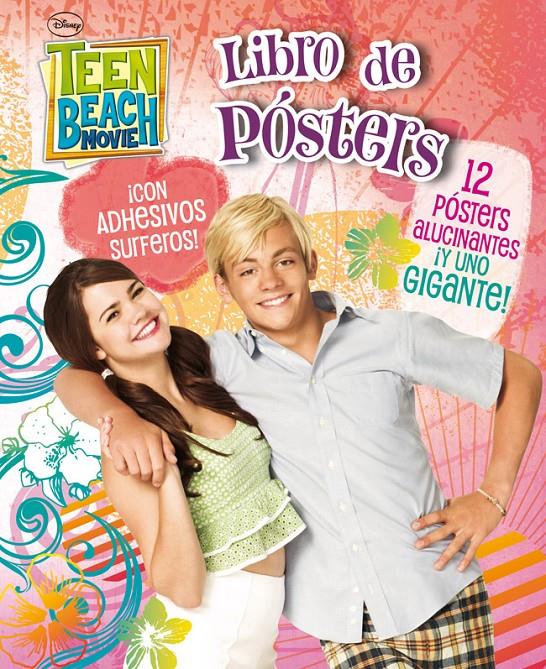 TEEN BEACH MOVIE LIBRO DE PÓSTERS | 9788499514888 | DISNEY | Llibreria Ombra | Llibreria online de Rubí, Barcelona | Comprar llibres en català i castellà online