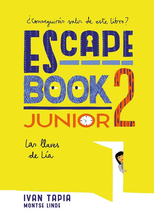 ESCAPE BOOK JUNIOR 2 | 9788417858230 | TAPIA, IVAN/LINDE, MONTSE | Llibreria Ombra | Llibreria online de Rubí, Barcelona | Comprar llibres en català i castellà online