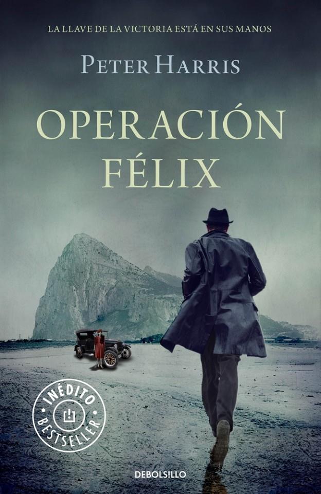 OPERACIÓN FÉLIX | 9788490623671 | PETER HARRIS | Llibreria Ombra | Llibreria online de Rubí, Barcelona | Comprar llibres en català i castellà online