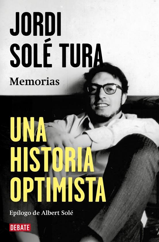 UNA HISTORIA OPTIMISTA | 9788410214644 | SOLÉ TURA, JORDI | Llibreria Ombra | Llibreria online de Rubí, Barcelona | Comprar llibres en català i castellà online