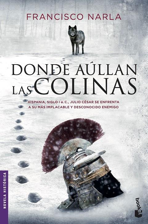 DONDE AÚLLAN LAS COLINAS | 9788408172581 | FRANCISCO NARLA | Llibreria Ombra | Llibreria online de Rubí, Barcelona | Comprar llibres en català i castellà online