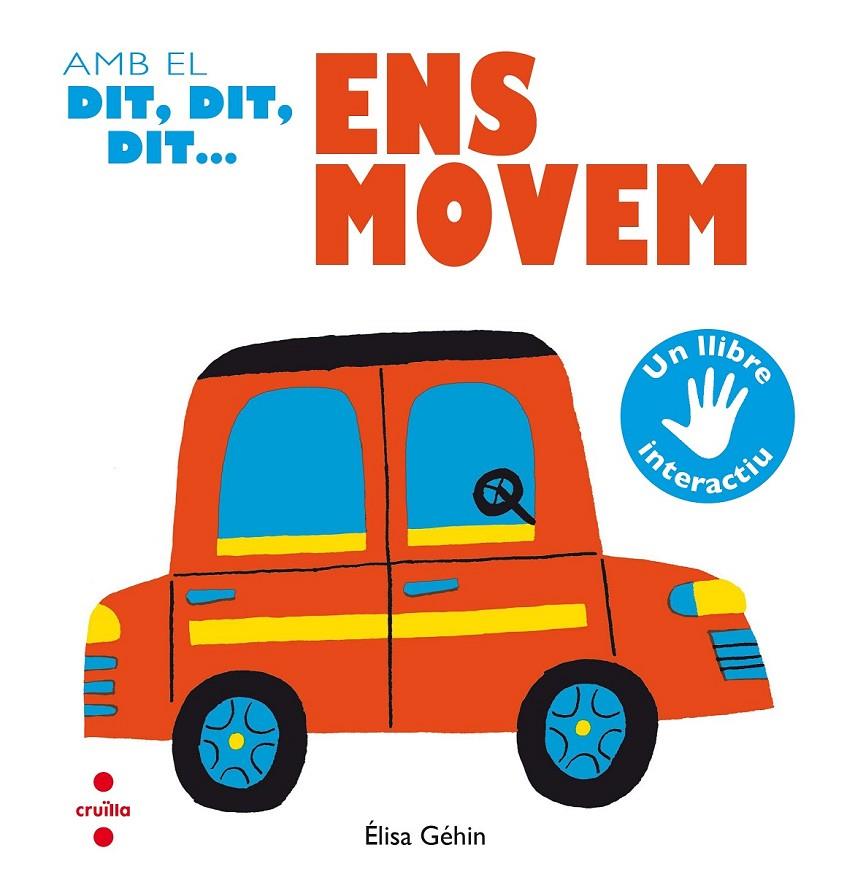 ENS MOVEM.  AMB EL DIT,DIT,DIT... | 9788466141932 | GÉHIN, ÉLISA | Llibreria Ombra | Llibreria online de Rubí, Barcelona | Comprar llibres en català i castellà online