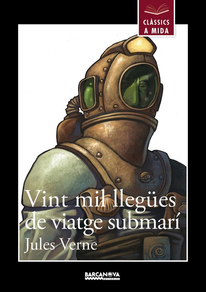 VINT MIL LLEGÜES DE VIATGE SUBMARÍ | 9788448933012 | VERNE, JULES | Llibreria Ombra | Llibreria online de Rubí, Barcelona | Comprar llibres en català i castellà online