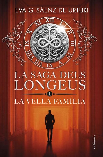 LA SAGA DELS LONGEUS 1. LA VELLA FAMÍLIA | 9788466432481 | GARCÍA SÁENZ DE URTURI, EVA | Llibreria Ombra | Llibreria online de Rubí, Barcelona | Comprar llibres en català i castellà online