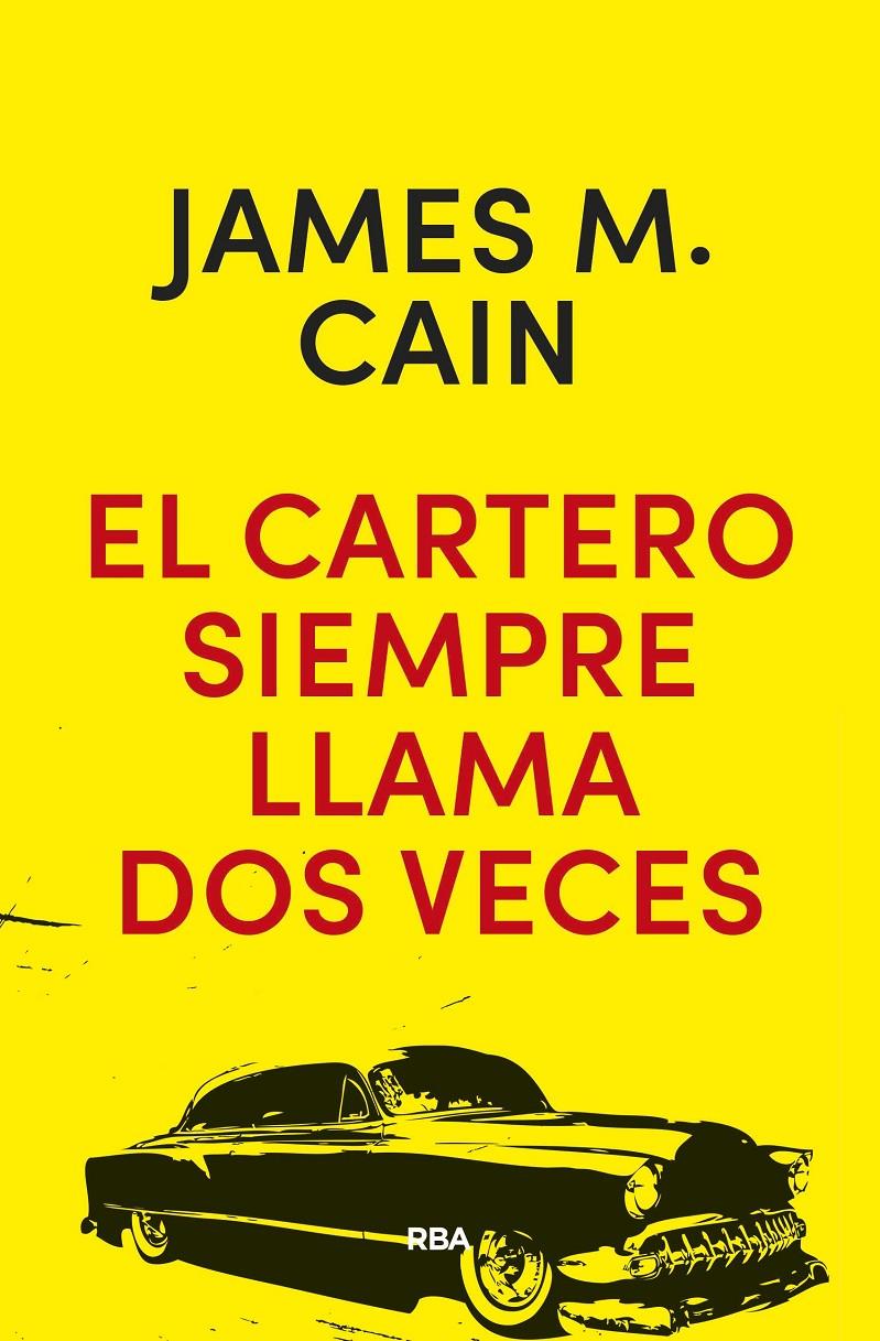 EL CARTERO SIEMPRE LLAMA DOS VECES | 9788490568576 | MALLAHAN CAIN, JAMES | Llibreria Ombra | Llibreria online de Rubí, Barcelona | Comprar llibres en català i castellà online