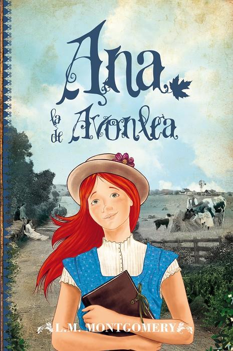 ANA, LA DE AVONLEA | 9788415943150 | MONTGOMERY, LUCY MAUD | Llibreria Ombra | Llibreria online de Rubí, Barcelona | Comprar llibres en català i castellà online