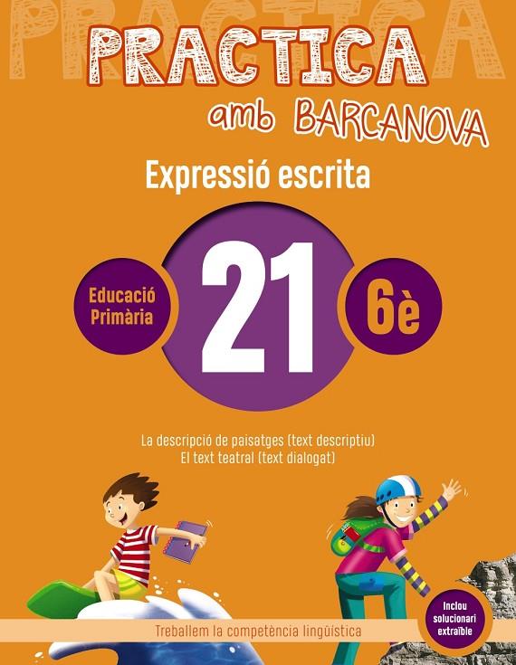 PRACTICA AMB BARCANOVA 21. EXPRESSIÓ ESCRITA | 9788448948405 | CAMPS, MONTSERRAT/ALMAGRO, MARIBEL/GONZÁLEZ, ESTER/PASCUAL, CARME | Llibreria Ombra | Llibreria online de Rubí, Barcelona | Comprar llibres en català i castellà online