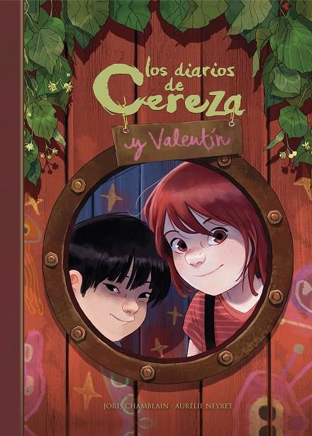 LOS DIARIOS DE CEREZA Y VALENTÍN (CEREZA Y VALENTÍN 1) | 9788420452265 | CHAMBLAIN, JORIS/NEYRET, AURÉLIE | Llibreria Ombra | Llibreria online de Rubí, Barcelona | Comprar llibres en català i castellà online