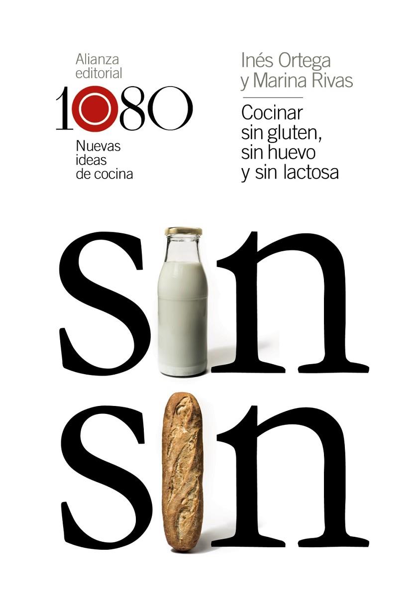 COCINAR SIN GLUTEN, SIN HUEVO Y SIN LACTOSA | 9788491812029 | ORTEGA, INÉS/RIVAS, MARINA | Llibreria Ombra | Llibreria online de Rubí, Barcelona | Comprar llibres en català i castellà online