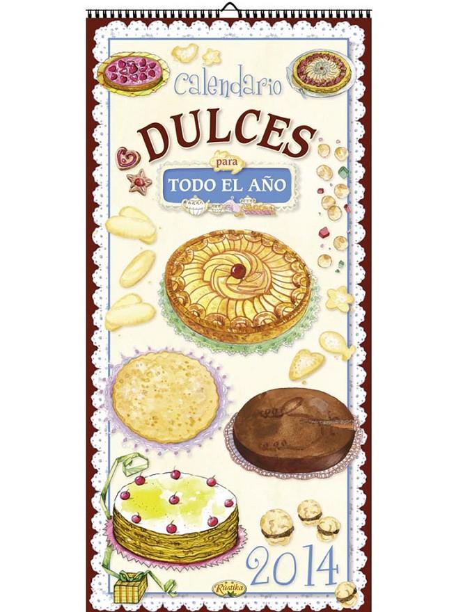 CALENDARIO 2014 DULCES PARA TODO EL AÑO | 9788415401438 | TODOLIBRO, EQUIPO | Llibreria Ombra | Llibreria online de Rubí, Barcelona | Comprar llibres en català i castellà online