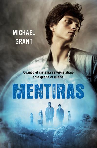 MENTIRAS 3 OLVIDADOS | 9788427204096 | MICHAEL GRANT | Llibreria Ombra | Llibreria online de Rubí, Barcelona | Comprar llibres en català i castellà online