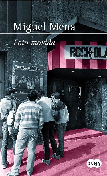 FOTO MOVIDA | 9788483656297 | MIGUEL MENA | Llibreria Ombra | Llibreria online de Rubí, Barcelona | Comprar llibres en català i castellà online