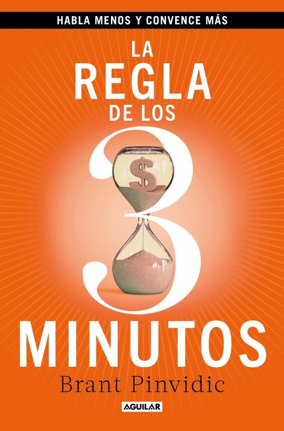 LA REGLA DE LOS TRES MINUTOS | 9788403525412 | PINVIDIC, BRANT | Llibreria Ombra | Llibreria online de Rubí, Barcelona | Comprar llibres en català i castellà online