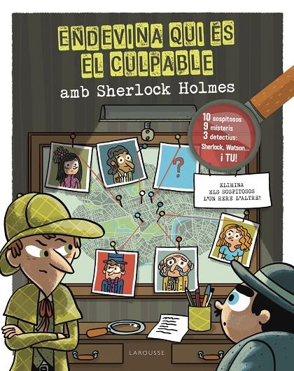 ENDEVINA QUI ÉS EL CULPABLE. SHERLOCK HOLMES | 9788418882685 | LEBRUN, SANDRA | Llibreria Ombra | Llibreria online de Rubí, Barcelona | Comprar llibres en català i castellà online