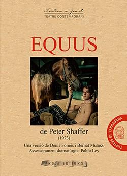 EQUUS | 9788494950896 | SHAFFER, PETER | Llibreria Ombra | Llibreria online de Rubí, Barcelona | Comprar llibres en català i castellà online