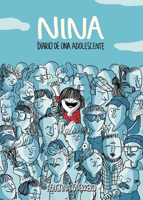 NINA DIARIO DE UNA ADOLESCENTE | 9788490430002 | AGUSTINA GUERRERO | Llibreria Ombra | Llibreria online de Rubí, Barcelona | Comprar llibres en català i castellà online