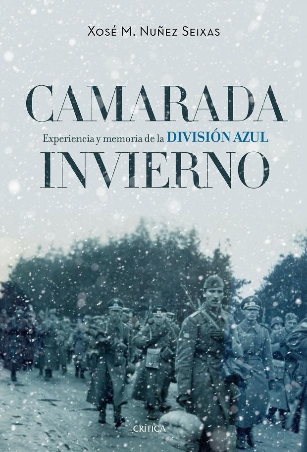 CAMARADA INVIERNO | 9788498929003 | XOSÉ M. NÚÑEZ SEIXAS | Llibreria Ombra | Llibreria online de Rubí, Barcelona | Comprar llibres en català i castellà online