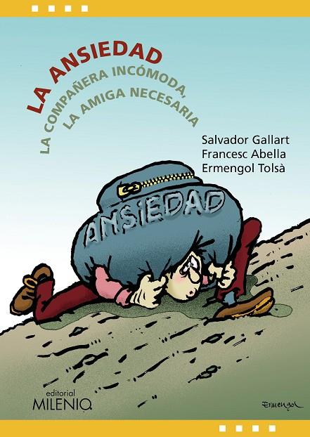 LA ANSIEDAD | 9788497438711 | ABELLA PONS, FRANCESC/GALLART MASIÀ, SALVADOR/TOLSÀ BADIA, ERMENGOL | Llibreria Ombra | Llibreria online de Rubí, Barcelona | Comprar llibres en català i castellà online