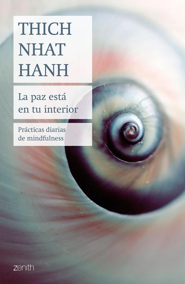 LA PAZ ESTÁ EN TU INTERIOR | 9788408237013 | HANH, THICH NHAT | Llibreria Ombra | Llibreria online de Rubí, Barcelona | Comprar llibres en català i castellà online