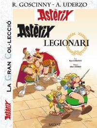 ASTÈRIX LEGIONARI 10 LA GRAN COL.LECCIÓ | 9788421688557 | GOSCINNY - UDERZO | Llibreria Ombra | Llibreria online de Rubí, Barcelona | Comprar llibres en català i castellà online