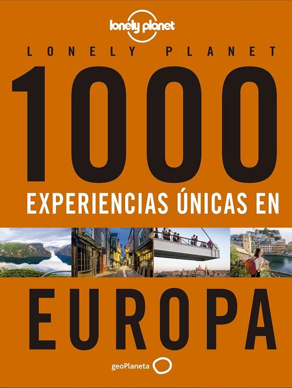 1000 EXPERIENCIAS ÚNICAS - EUROPA | 9788408223214 | AA. VV. | Llibreria Ombra | Llibreria online de Rubí, Barcelona | Comprar llibres en català i castellà online