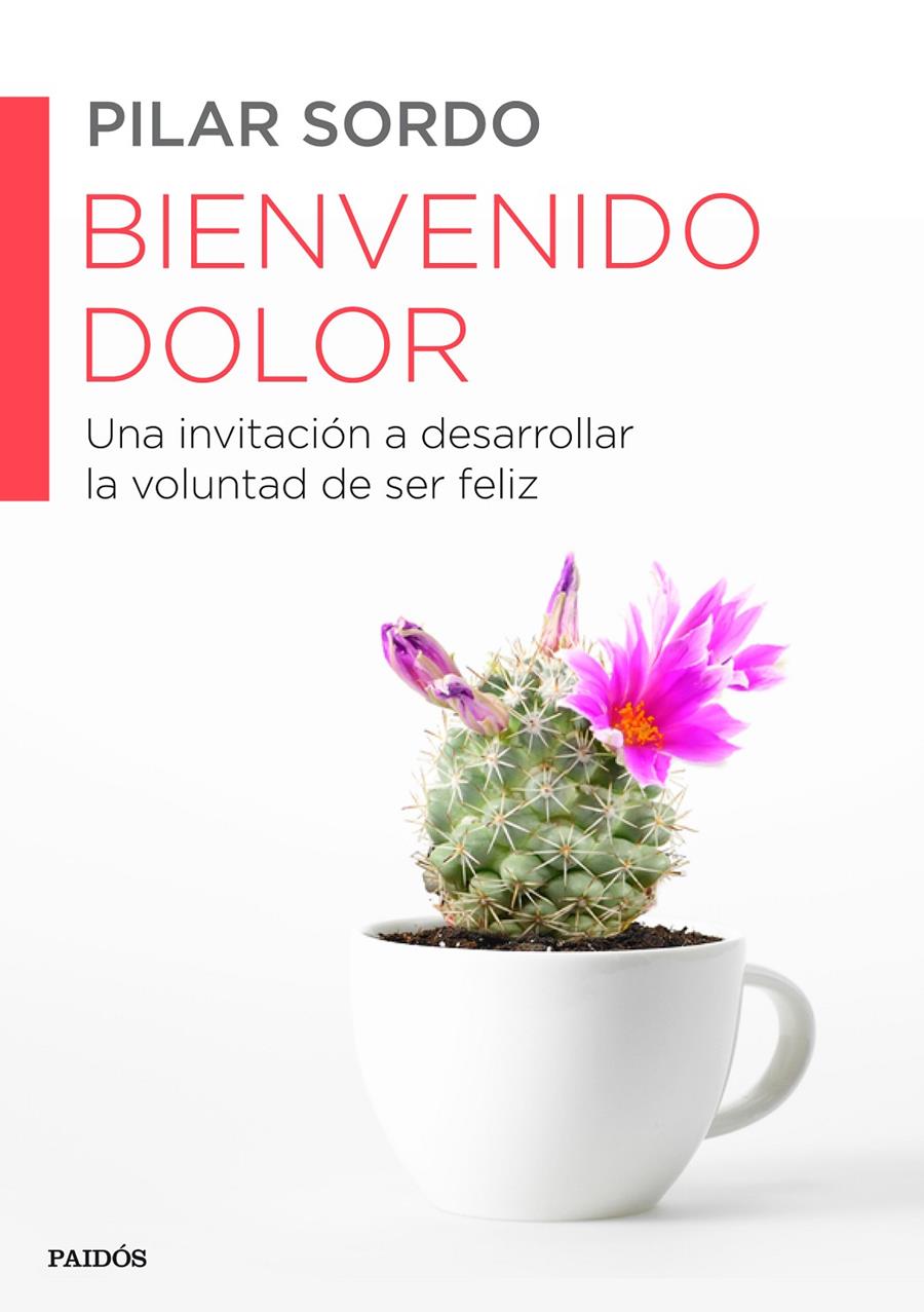 BIENVENIDO DOLOR | 9788449330537 | PILAR SORDO | Llibreria Ombra | Llibreria online de Rubí, Barcelona | Comprar llibres en català i castellà online