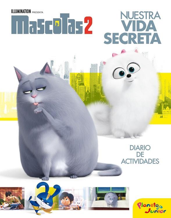 MASCOTAS 2. NUESTRA VIDA SECRETA | 9788408210665 | UNIVERSAL STUDIOS | Llibreria Ombra | Llibreria online de Rubí, Barcelona | Comprar llibres en català i castellà online