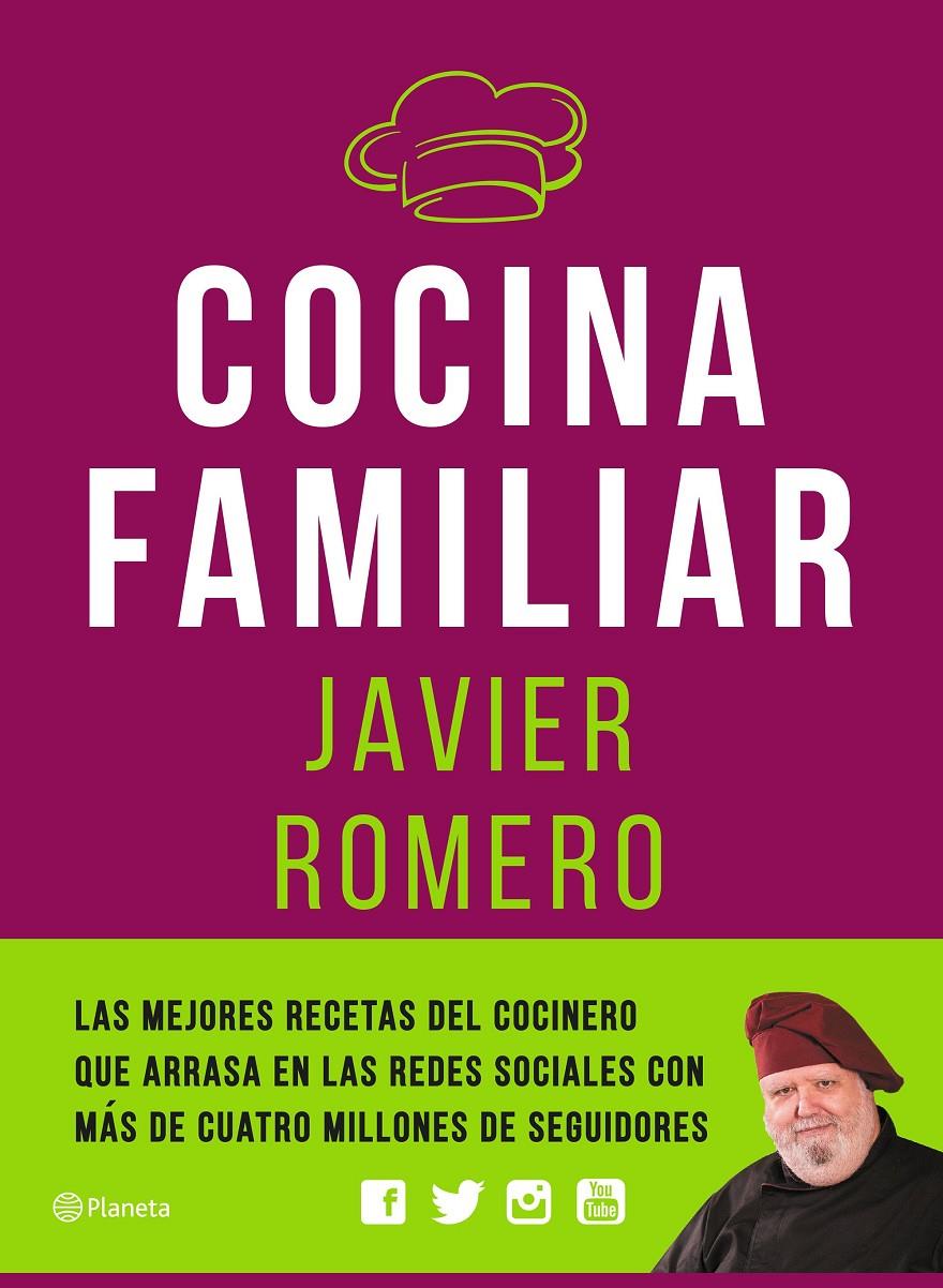 COCINA FAMILIAR | 9788408171119 | JAVIER ROMERO | Llibreria Ombra | Llibreria online de Rubí, Barcelona | Comprar llibres en català i castellà online