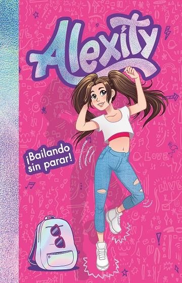 ¡BAILANDO SIN PARAR! (ALEXITY) | 9788417424558 | ALEXITY, | Llibreria Ombra | Llibreria online de Rubí, Barcelona | Comprar llibres en català i castellà online