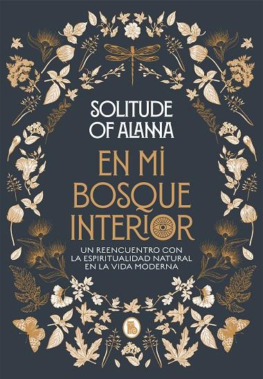 EN MI BOSQUE INTERIOR | 9788402423924 | SOLITUDE OF ALANNA | Llibreria Ombra | Llibreria online de Rubí, Barcelona | Comprar llibres en català i castellà online