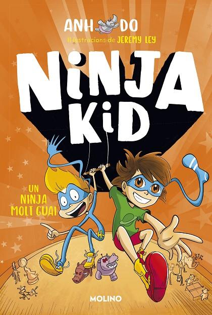 SÈRIE NINJA KID 4 - UN NINJA MOLT GUAI | 9788427225800 | DO, ANH | Llibreria Ombra | Llibreria online de Rubí, Barcelona | Comprar llibres en català i castellà online