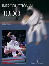 INTRODUCCIÓN AL JUDO | 9788425512964 | MIGUEL VILLAMÓN Y OTROS | Llibreria Ombra | Llibreria online de Rubí, Barcelona | Comprar llibres en català i castellà online