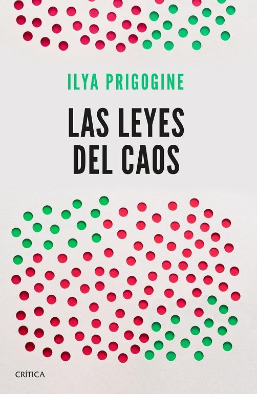 LAS LEYES DEL CAOS | 9788491990932 | PRIGOGINE, ILYA | Llibreria Ombra | Llibreria online de Rubí, Barcelona | Comprar llibres en català i castellà online