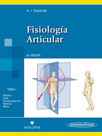 FISIOLOGÍA ARTICULAR.  HOMBRO, CODO, PRONOSUPINACIÓN, MUÑECA,MANO TOMO 1 | 9788498354584 | KAPANDJI, ADALBERT | Llibreria Ombra | Llibreria online de Rubí, Barcelona | Comprar llibres en català i castellà online