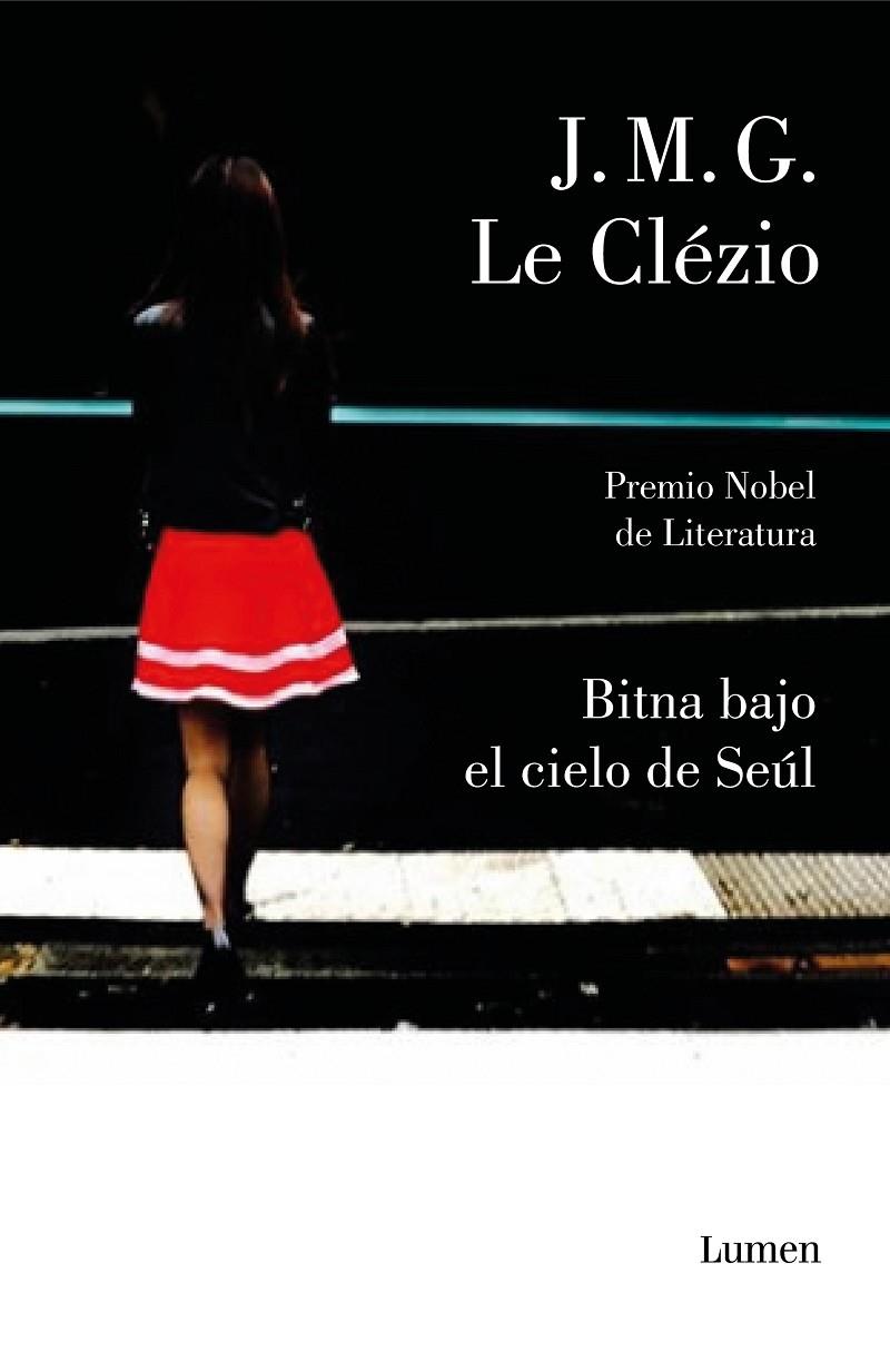 BITNA BAJO EL CIELO DE SEÚL | 9788426405999 | LE CLÉZIO, JEAN-MARIE GUSTAVE | Llibreria Ombra | Llibreria online de Rubí, Barcelona | Comprar llibres en català i castellà online