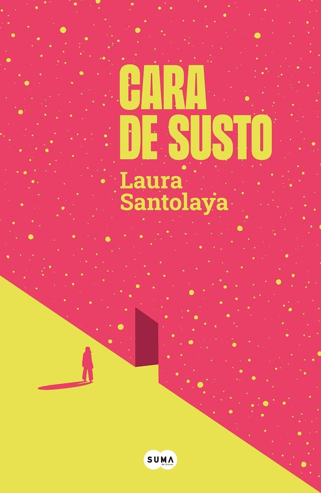 CARA DE SUSTO | 9788491298922 | SANTOLAYA, LAURA | Llibreria Ombra | Llibreria online de Rubí, Barcelona | Comprar llibres en català i castellà online