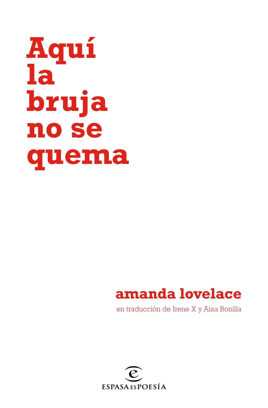 AQUÍ LA BRUJA NO SE QUEMA | 9788467055122 | LOVELACE, AMANDA | Llibreria Ombra | Llibreria online de Rubí, Barcelona | Comprar llibres en català i castellà online