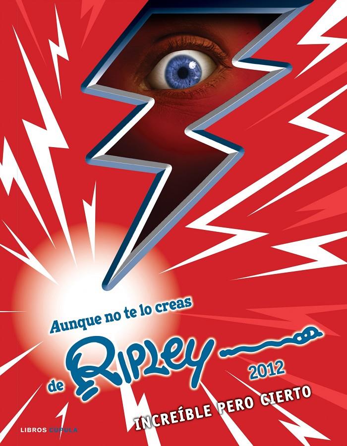 AUNQUE NO TE LO CREAS DE RIPLEY 2012 | 9788448005726 | AA. VV. | Llibreria Ombra | Llibreria online de Rubí, Barcelona | Comprar llibres en català i castellà online