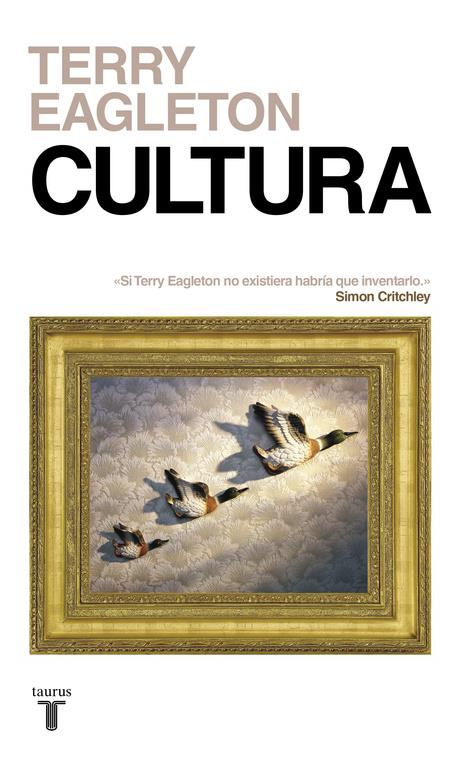 CULTURA | 9788430618361 | TERRY EAGLETON | Llibreria Ombra | Llibreria online de Rubí, Barcelona | Comprar llibres en català i castellà online